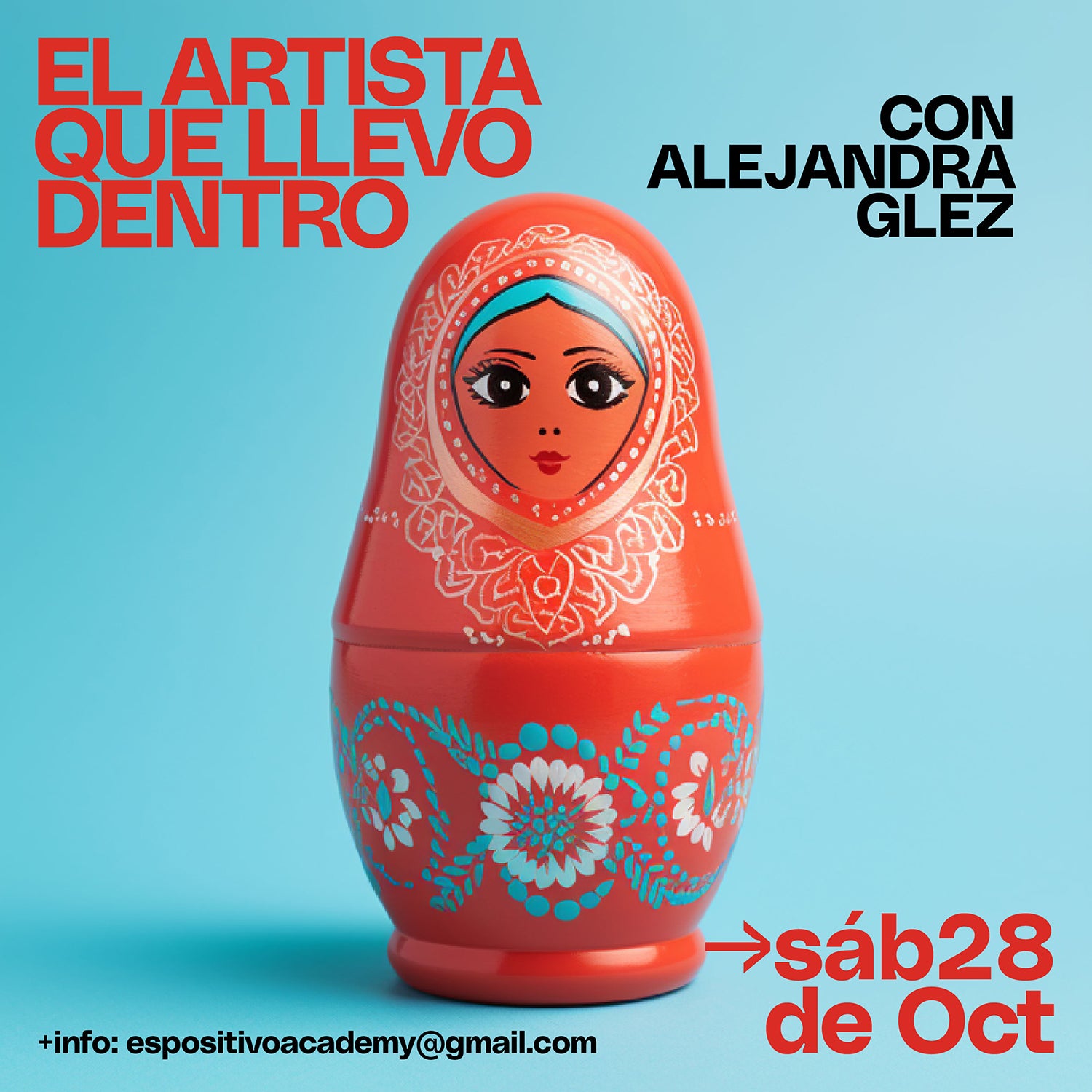 El artista que llevo dentro con Alejandra Glez <br> Sábado 28 de octubre