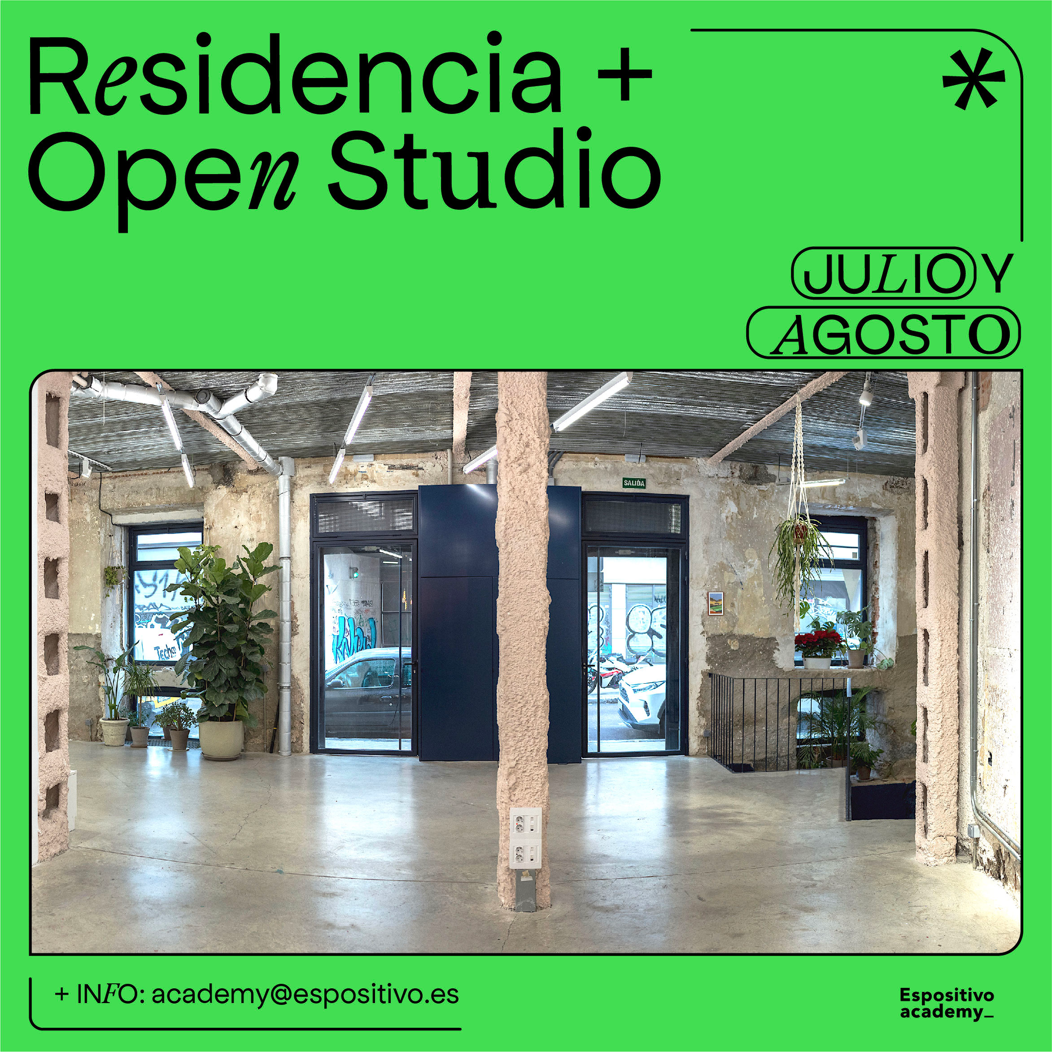 JULIO Y AGOSTO 2023 · Residencia de artistas y Open studio
