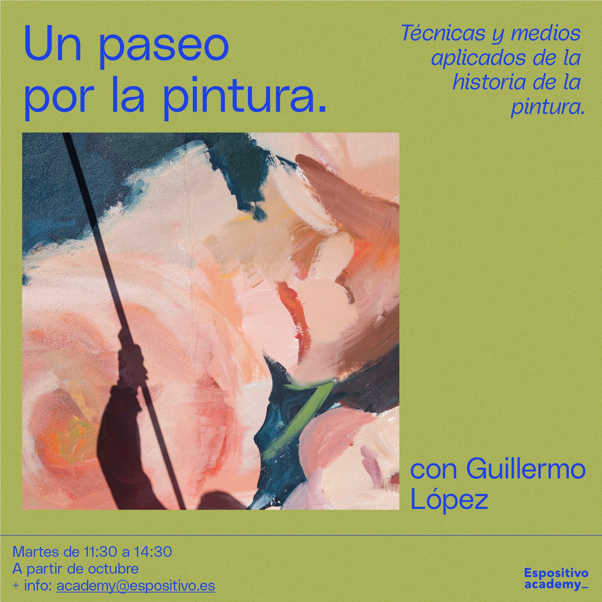 Un paseo por la pintura con Guillermo López <br> Martes de 11:30 a 14:30h